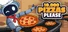 10000 Pizzas Please