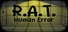 R.A.T.: Human Error – Episode One