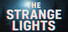 The Strange Lights