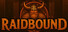 Raidbound
