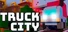 Truck City