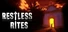 Restless Rites