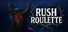 Rush Roulette