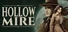HOLLOW MIRE - Shadow of Breken House