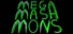Mega Mash Mons
