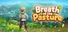 Дыхание пастбищ(Breath of the Pasture)