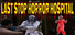 Last Stop Horror Hospital