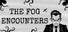 The Fog Encounters