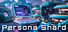 Persona Shard
