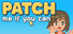 Patch me if you can