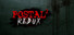 POSTAL 2 Redux