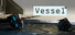 Vessel