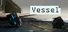 Vessel