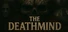 The Deathmind
