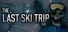 The Last Ski Trip