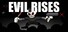 Evil Rises