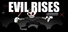 Evil Rises