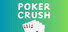 Poker Crush