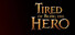 Tired of Being the Hero