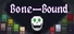 Bone-Bound