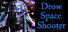 Drow Space Shooter