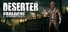 Deserter: Prologue