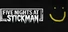 Five Nights At Stickman