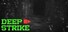 DEEP STRIKE