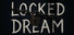 Locked Dream