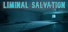 Liminal Salvation