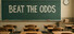 Beat The Odds