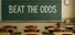 Beat The Odds