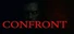 CONFRONT