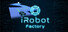 iRobot Factory