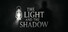 The Light and the Shadow