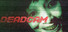 Deadcam