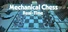 Mechanical Chess: Real-time