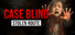 Case Blind: Stolen Route