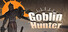 goblin hunter