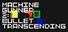 MachineGunner2 : Bullet Transcending