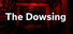 TheDowsing / ダウジング