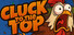 Cluck To The Top!