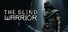 The Blind Warrior