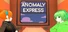 Anomaly Express