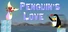 Penguin's Love