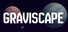 Graviscape