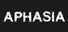 Aphasia
