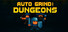 Auto Grind: Dungeons