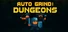 Auto Grind: Dungeons