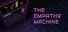 The Empathy Machine
